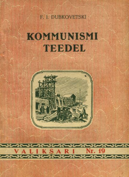 Kommunismi teedel