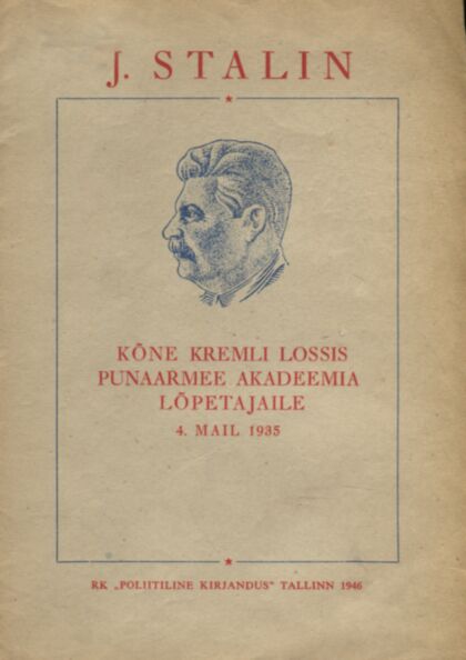 Kõne Kremli lossis Punaarmee Akadeemia lõpetajaile