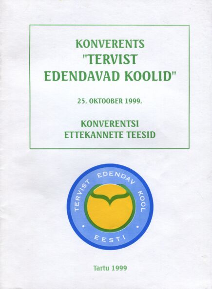 Konverents «Tervist edendavad koolid»