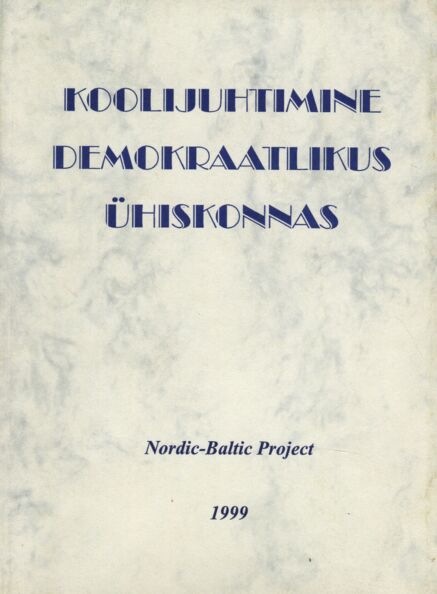 Koolijuhtimine demokraatlikus ühiskonnas