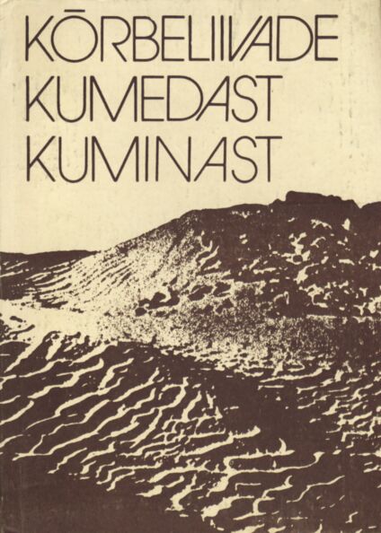 Kõrbeliivade kumedast kuminast