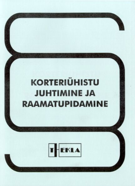 Korteriühistu juhtimine ja raamatupidamine