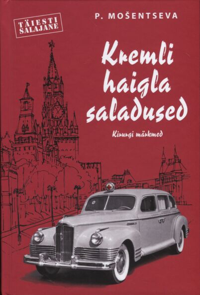 Kremli haigla saladused