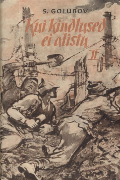 Kui kindlused ei alistu 2. osa