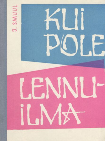 Kui pole lennuilma