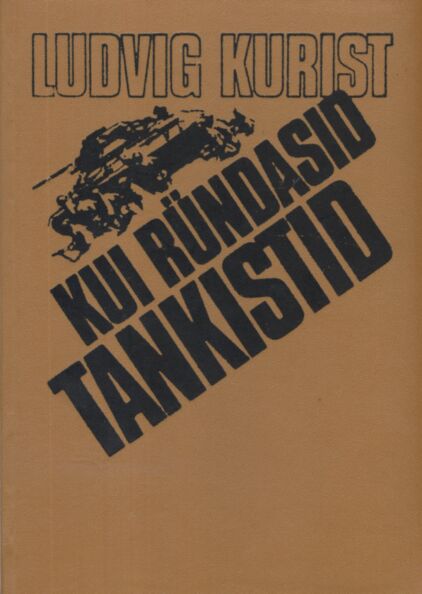 Kui ründasid tankistid