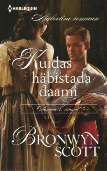 Kuidas häbistada daami