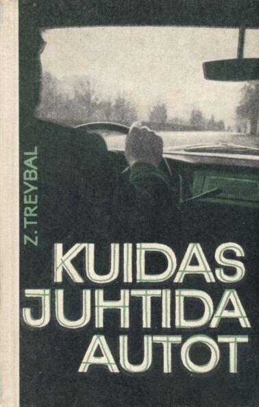 Kuidas juhtida autot