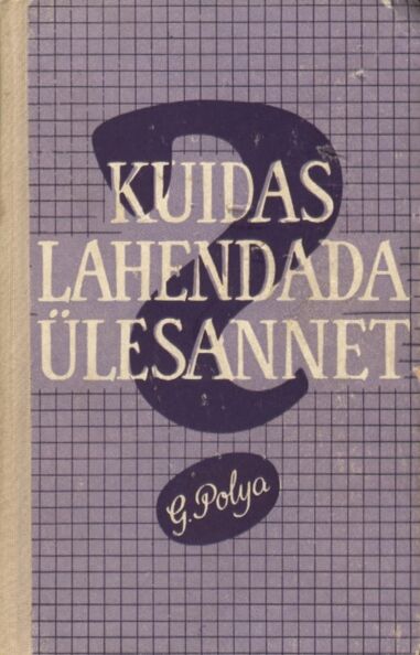 Kuidas lahendada ülesannet