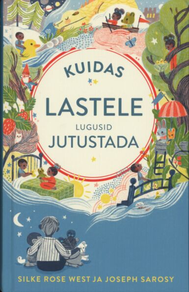 Kuidas lastele lugusid jutustada