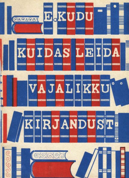Kuidas leida vajalikku kirjandust