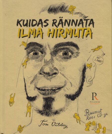 Kuidas rännata ilma hirmuta