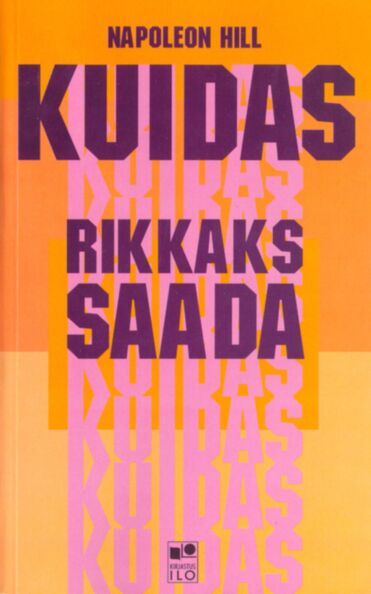 Kuidas rikkaks saada