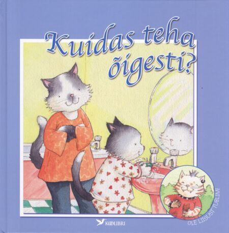 Kuidas teha õigesti?