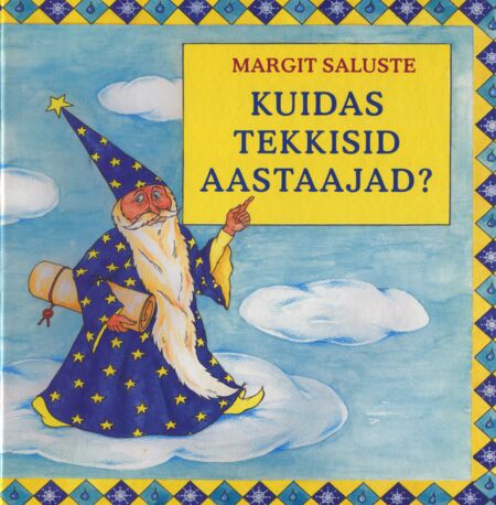 Kuidas tekkisid aastaajad?