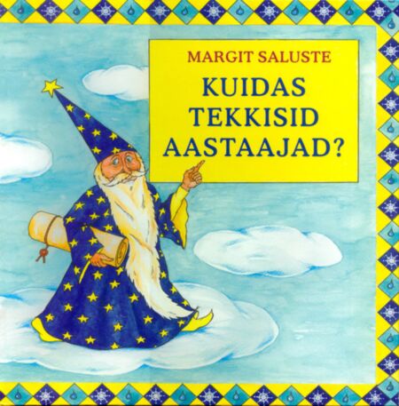 Kuidas tekkisid aastaajad?