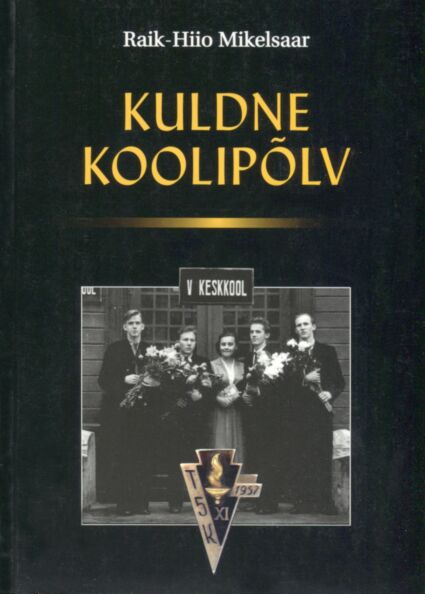 Kuldne koolipõlv
