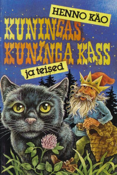 Kuningas, kuninga kass ja teised