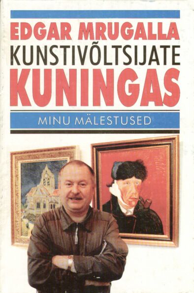 Kunstivõltsijate kuningas