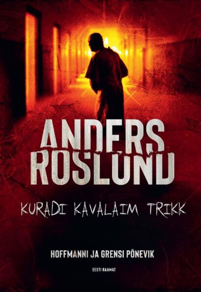 Kuradi kavalaim trikk