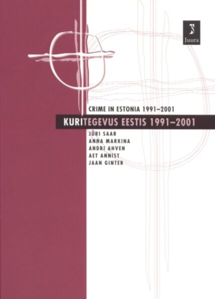 Kuritegevus Eestis 1991-2001