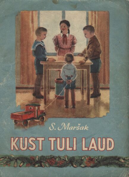 Kust tuli laud