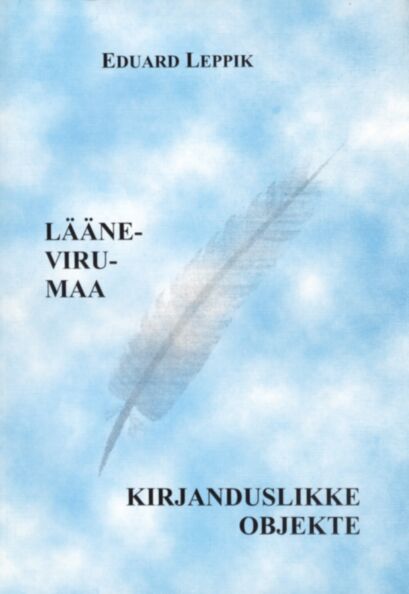 Lääne-Virumaa kirjanduslikke objekte