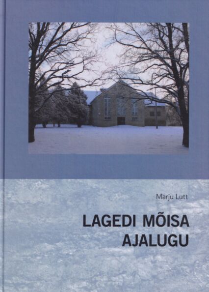 Lagedi mõisa ajalugu