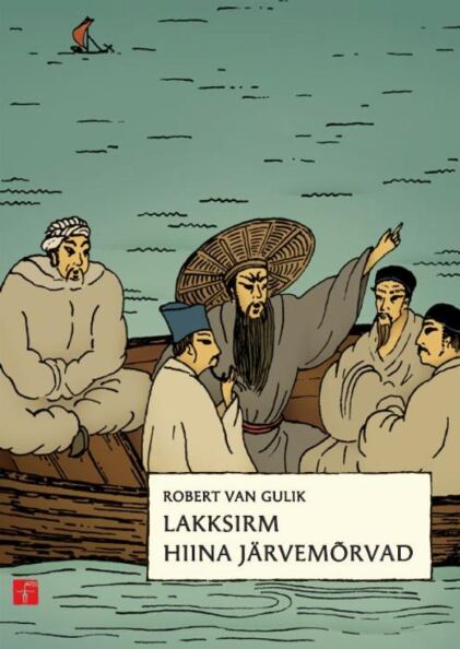 Lakksirm. Hiina järvemõrvad
