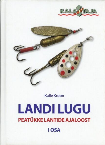 Landi lugu 1. osa