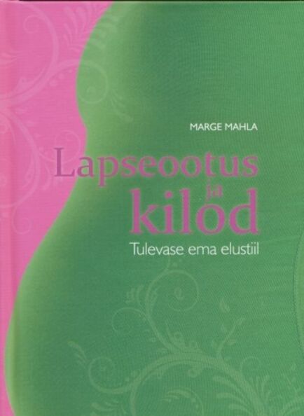 Lapseootus ja kilod