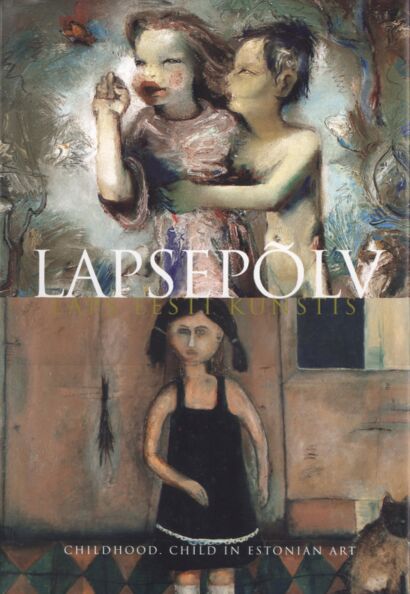 Lapsepõlv. Childhood