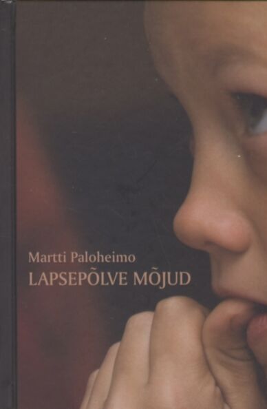Lapsepõlve mõjud