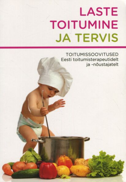 Laste toitumine ja tervis