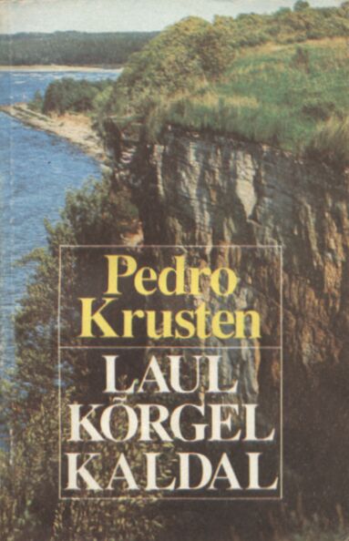 Laul kõrgel kaldal