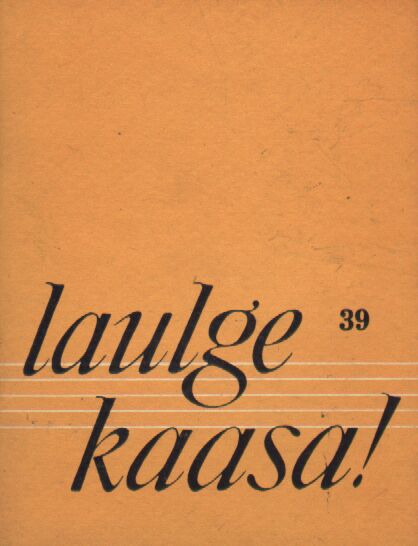 Laulge kaasa! 39. osa