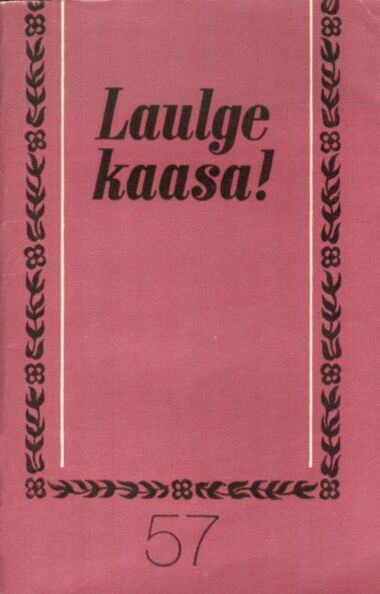 Laulge kaasa! 57. osa