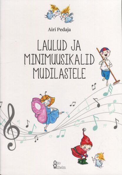 Laulud ja minimuusikalid mudilastele