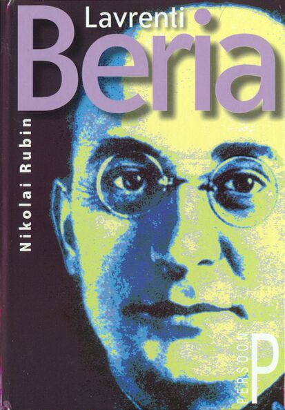 Lavrenti Beria: müüt ja reaalsus