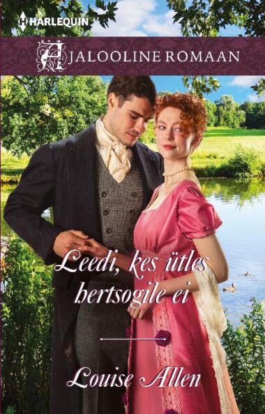 Leedi, kes ütles hertsogile ei