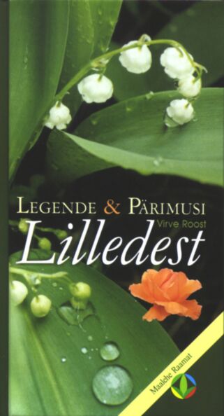 Legende ja pärimusi lilledest
