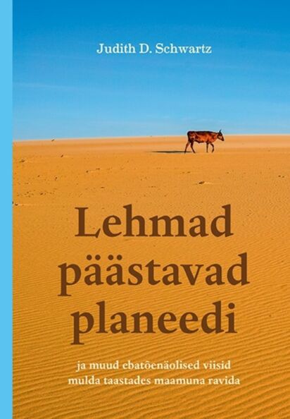 Lehmad päästavad planeedi