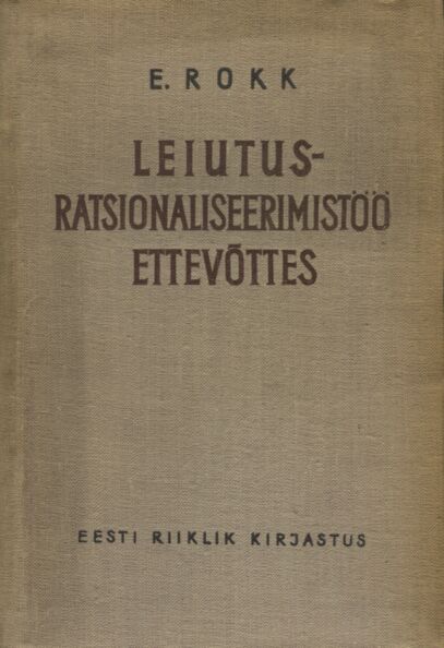 Leiutus-ratsionaliseerimistöö ettevõttes