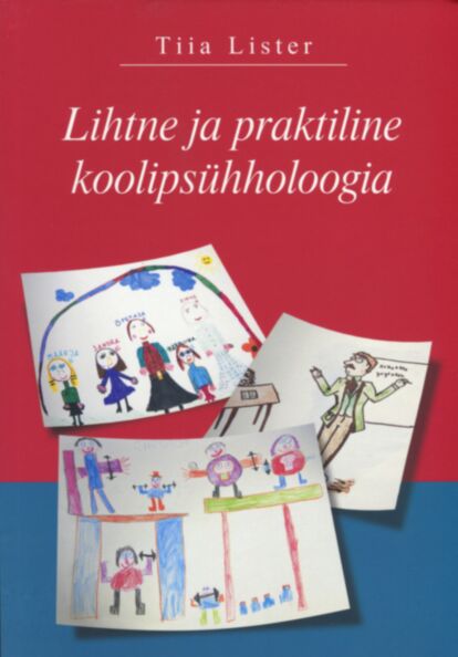 Lihtne ja praktiline koolipsühholoogia