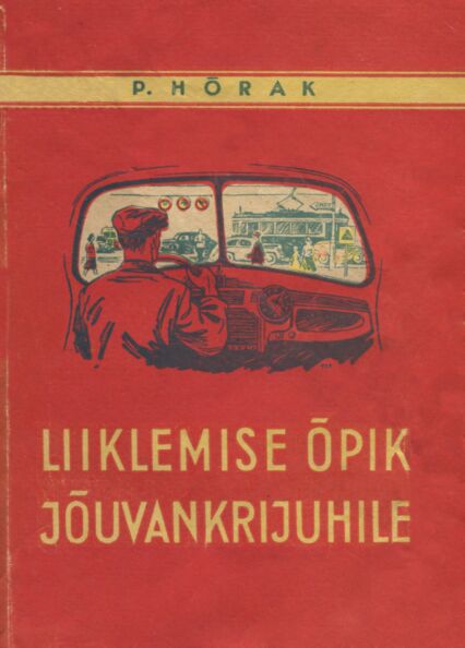 Liiklemise õpik jõuvankrijuhile
