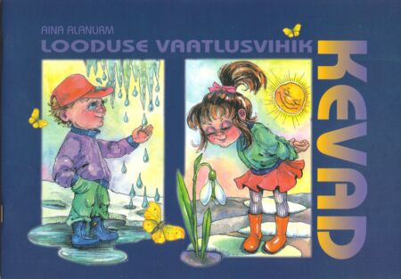 Looduse vaatlusvihik. Kevad