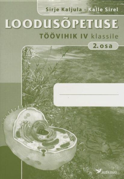 Loodusõpetuse töövihik IV klassile 2. osa