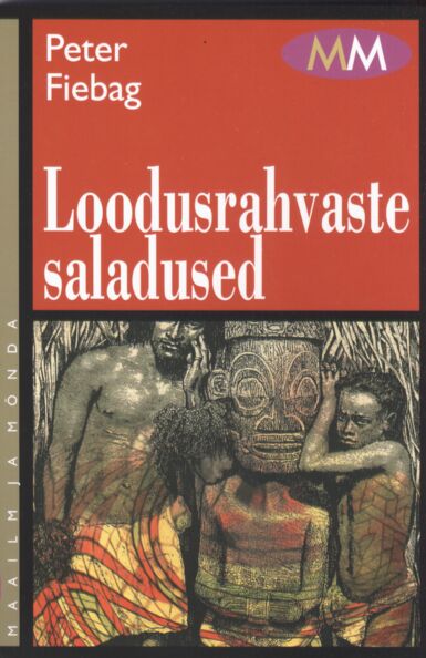 Loodusrahvaste saladused