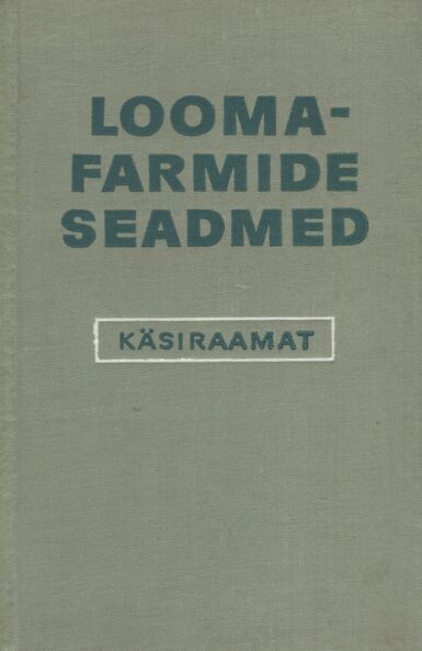 Loomafarmide seadmed