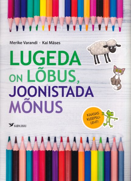Lugeda on lõbus, joonistada mõnus